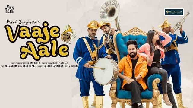 Vaaje Aale Lyrics - Preet Sanghreri | Gurlez Akhtar