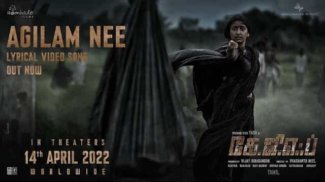 Agilam Nee Lyrics - KGF Chapter 2 | Ananya Bhat