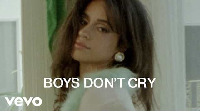 Boys Don't Cry Lyrics - Camila Cabello