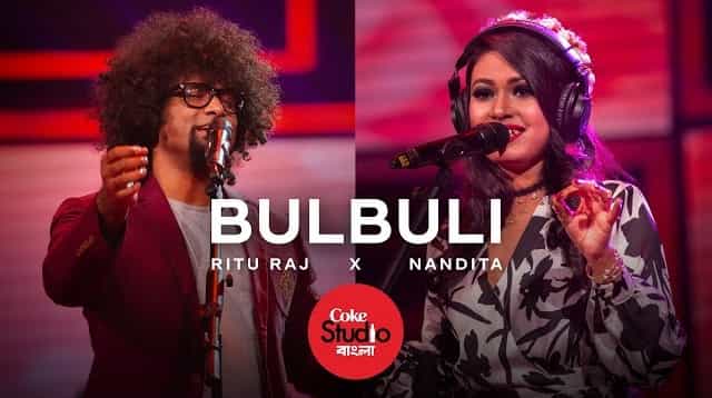 Bulbuli Lyrics - Ritu Raj x Nandita