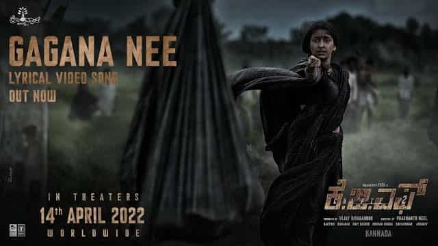 Gagana Nee Lyrics - KGF Chapter 2