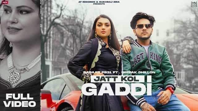 Jatt Kol Gaddi Lyrics - Rabaab PB31 | Deepak Dhillon
