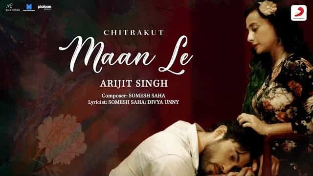 Maan Le Lyrics - Arijit Singh