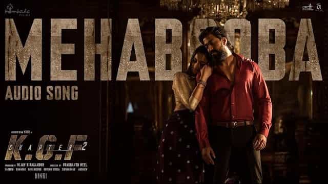 Mehabooba Lyrics - KGF Chapter 2