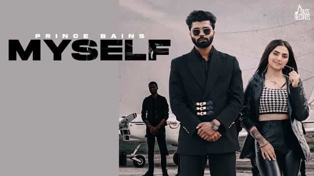 Myself Lyrics - Prince Bains