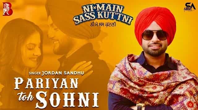 Pariyan Toh Sohni Lyrics - Jordan Sandhu