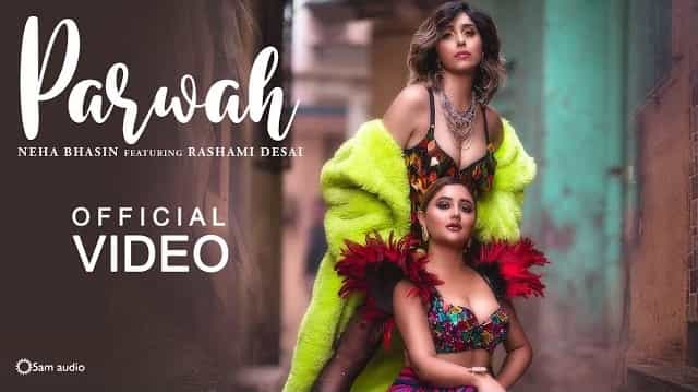 Parwah Lyrics - Neha Bhasin