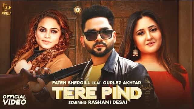 Tere Pind Lyrics - Fateh Shergill | Gurlez Akhtar