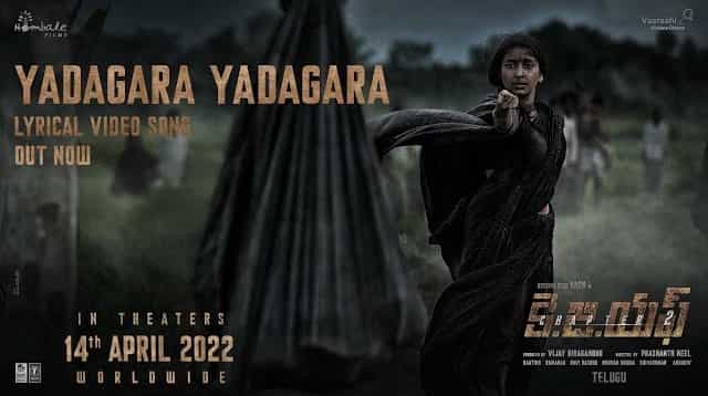 Yadagara Yadagara Lyrics - KGF Chapter 2