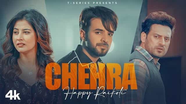 Chehra Lyrics - Happy Raikoti