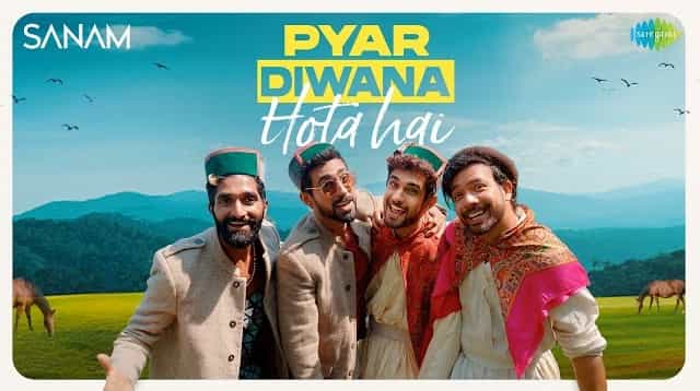 Pyar Diwana Hota Hai Lyrics - Sanam