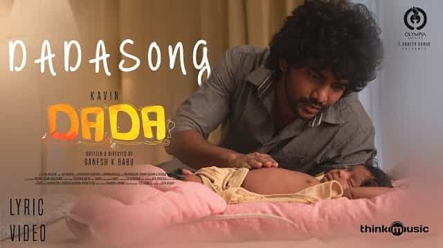 Dada Song Lyrics - Dada | Sathya Narayanan