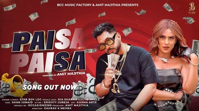 Paisa Paisa Lyrics - Starboy Loc