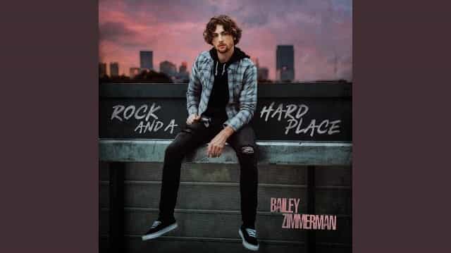 Rock and A Hard Place Lyrics - Bailey Zimmerman