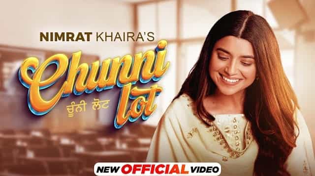 Chunni Lot Lyrics - Nimrat Khaira