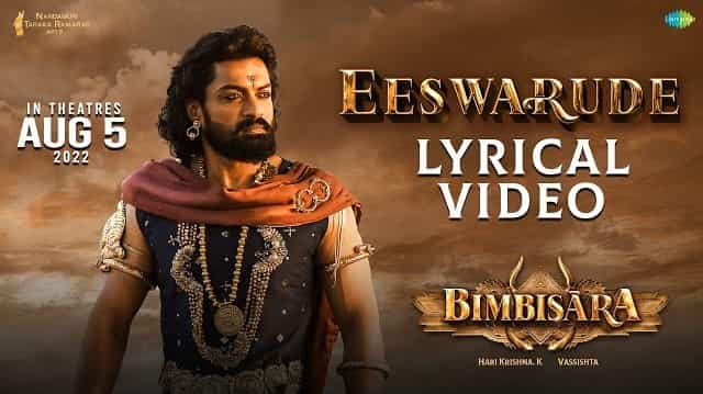 Eeswarude Lyrics - Bimbisara | Kaala Bhairava