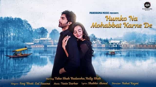 Humko Na Mohabbat Karne De Lyrics - Gul Saxena | Saaj Bhatt