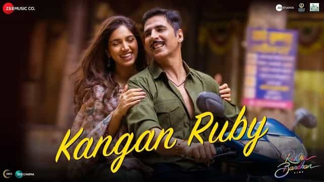 Kangan Ruby Lyrics - Raksha Bandhan