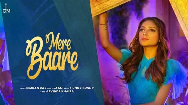 Mere Baare Lyrics - Simran Raj