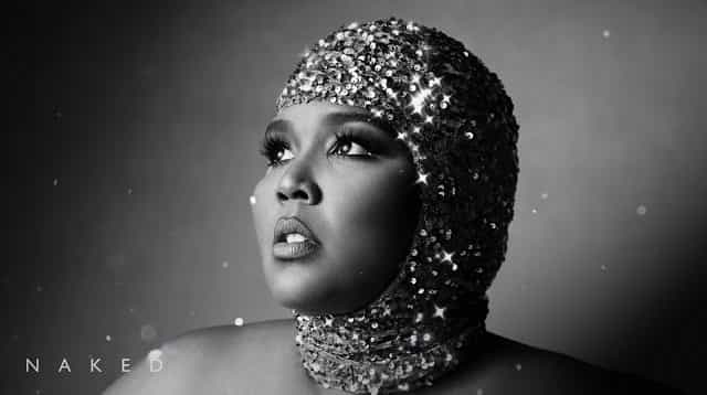 Naked Lyrics - Lizzo