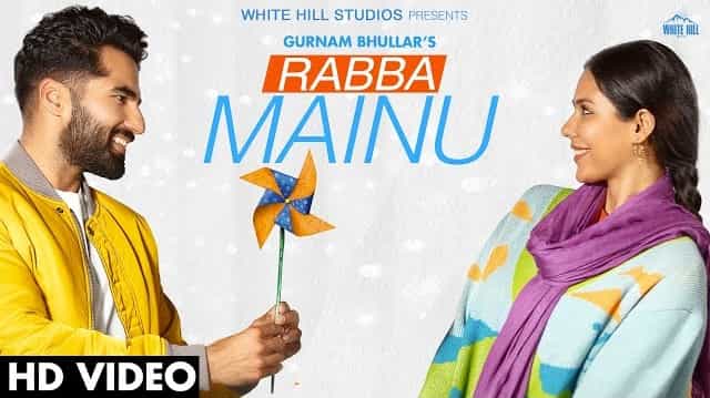 Rabba Mainu Lyrics - Gurnam Bhullar | Jind Mahi
