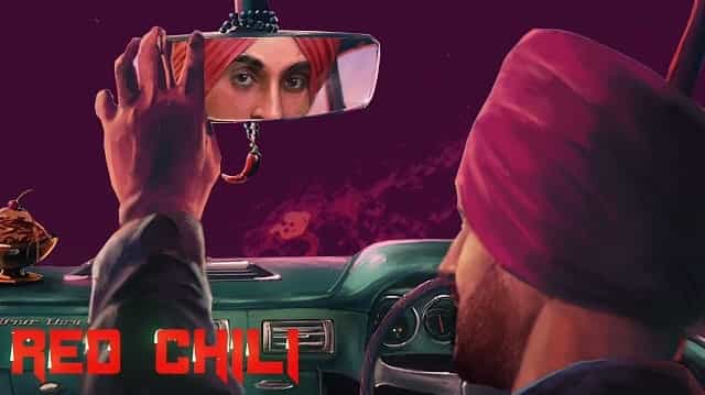 Red Chili Lyrics - Diljit Dosanjh