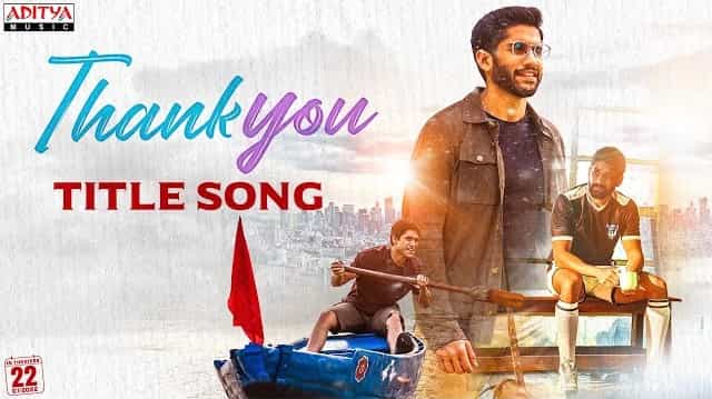 Thank You Title Song Lyrics - Karthik