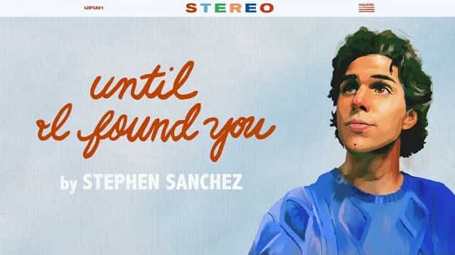 Until I Found You Lyrics - Stephen Sanchez