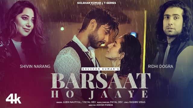 Barsaat Ho Jaaye Lyrics - Jubin Nautiyal