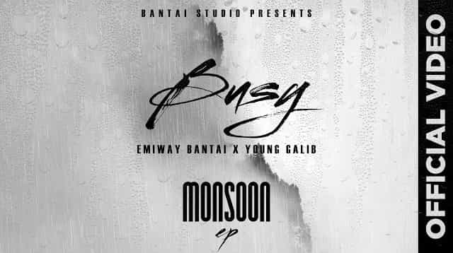 Busy Lyrics - Emiway x Young Galib