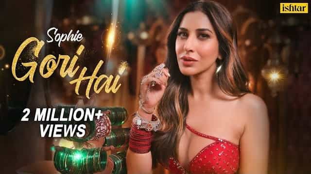 Gori Hai Lyrics - Sophie Choudry