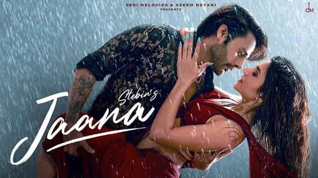 Jaana Lyrics - Stebin Ben