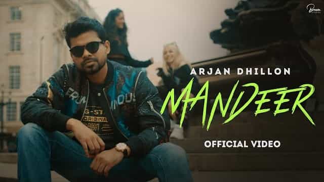 Mandeer Lyrics - Arjan Dhillon