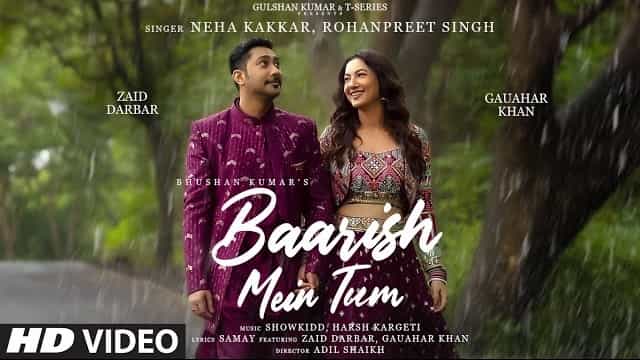 Baarish Mein Tum Lyrics - Neha Kakkar