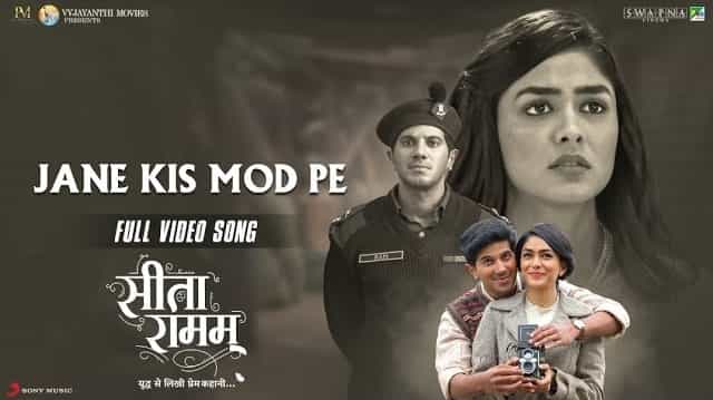 Jane Kis Mod Pe Lyrics - Sita Ramam