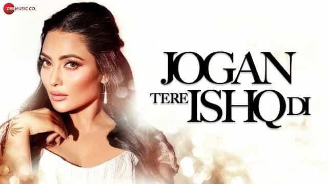 Jogan Tere Ishq Di Lyrics - Tanya Sood
