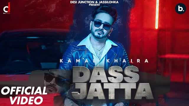 Dass Jatta Lyrics - Kamal Khaira | Gurlez Akhtar