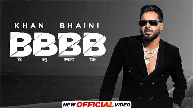 BBBB Lyrics - Khan Bhaini