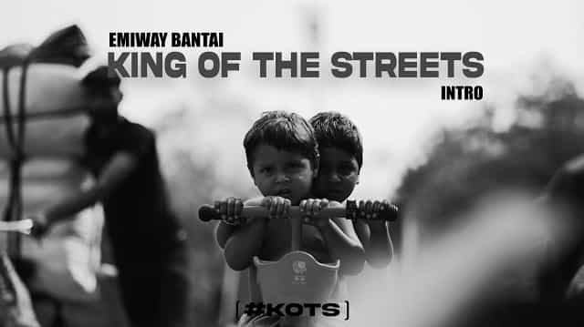 King of the Streets Lyrics - Emiway