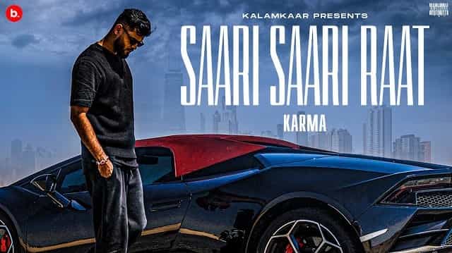 Saari Saari Raat Lyrics - Karma