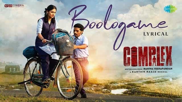 Boologame Lyrics - Complex | Sid Sriram