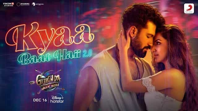 Kya Baat Hai 2.0 Lyrics - Govinda Naam Mera