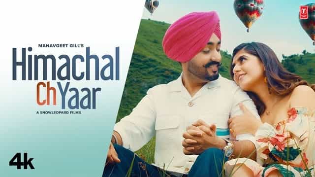 Himachal Ch Yaar Lyrics - Manavgeet Gill