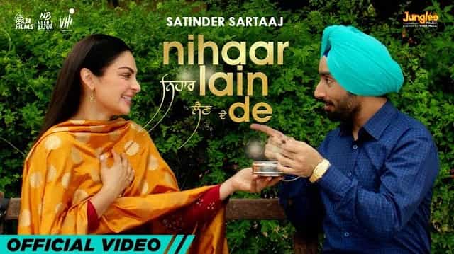 Nihaar Lain De Lyrics - Satinder Sartaaj