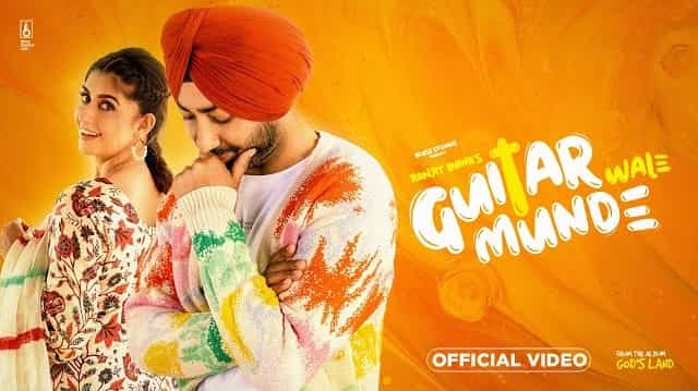 Guitar Wale Munde Lyrics - Ranjit Bawa
