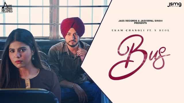 Bus Lyrics - Ekam Chanoli
