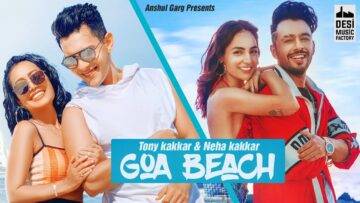 Goa Beach Lyrics - Tony Kakkar