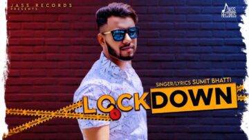 Lockdown Lyrics - Sumit Bhatti