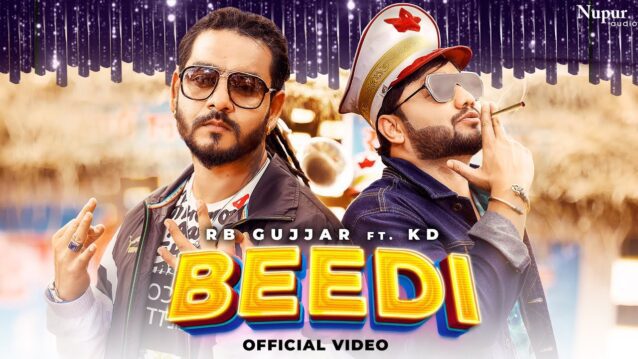 Beedi Lyrics - Rb Gujjar x KD