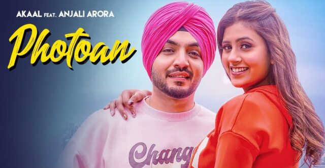 Photoan Lyrics - Akaal ft. Anjali Arora